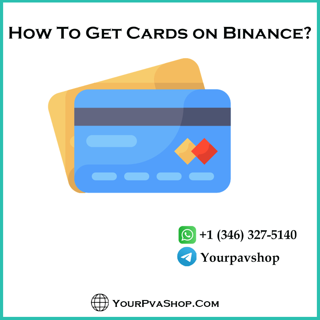 How To Get Cards on Binance